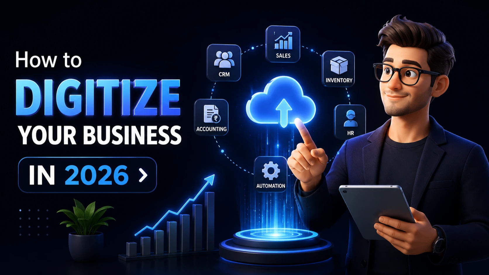 How to Digitize Your Business in 2026: A Complete Guide for Indian Businesses